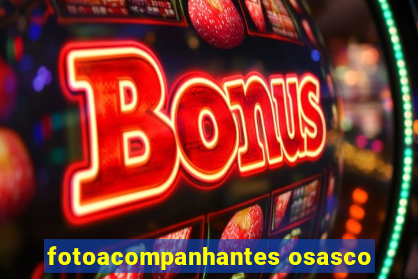 fotoacompanhantes osasco