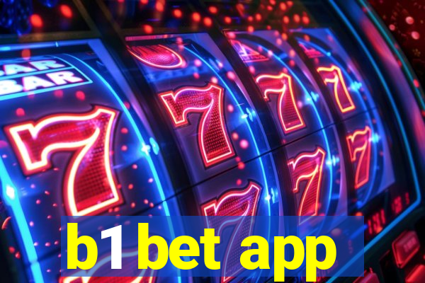 b1 bet app