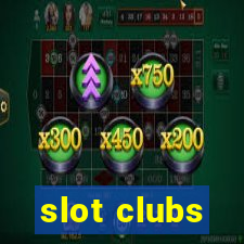 slot clubs