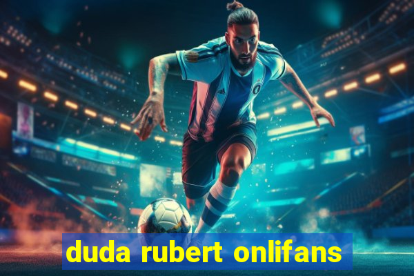 duda rubert onlifans