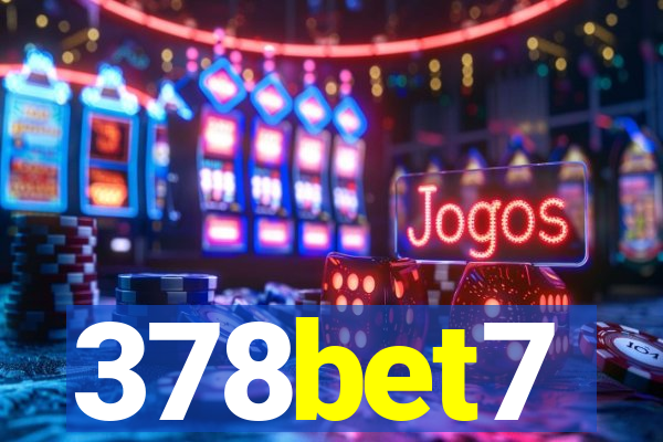 378bet7