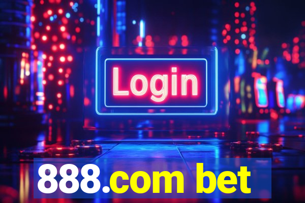 888.com bet