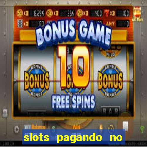 slots pagando no cadastro saque free 2024 facebook