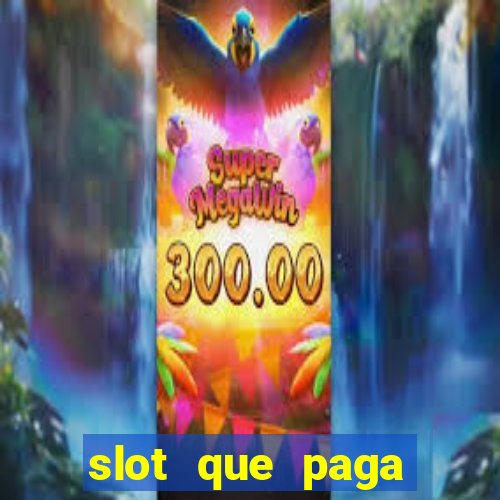 slot que paga bonus no cadastro