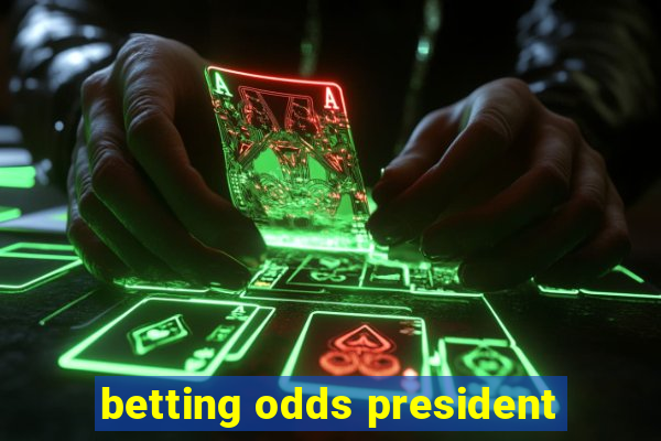 betting odds president