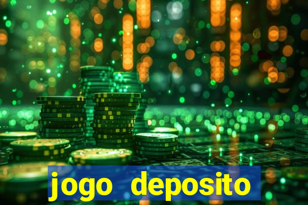 jogo deposito minimo 10 reais