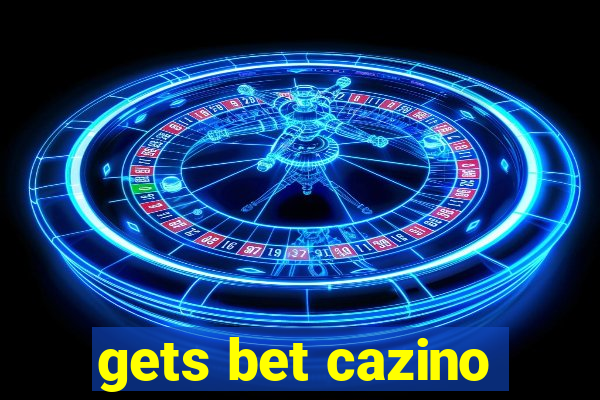 gets bet cazino