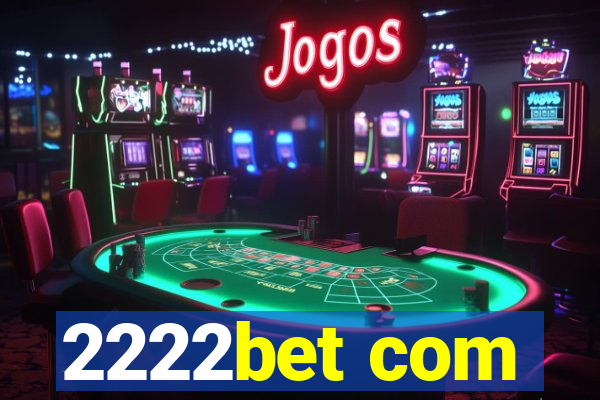 2222bet com