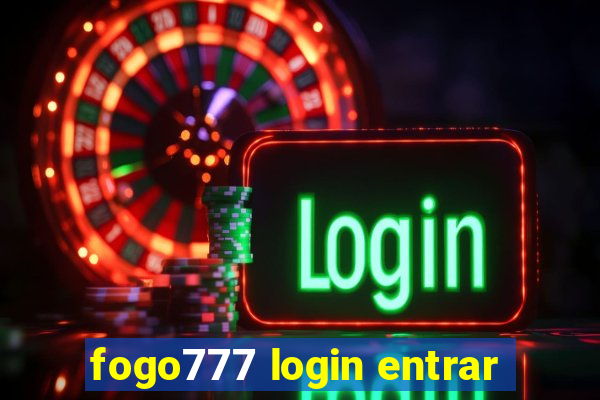 fogo777 login entrar