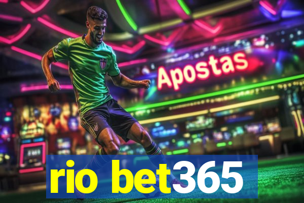 rio bet365