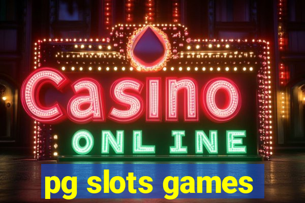 pg slots games