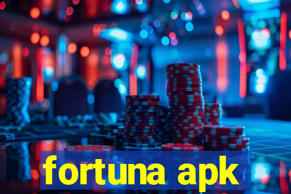 fortuna apk