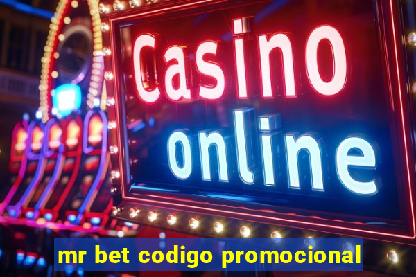 mr bet codigo promocional