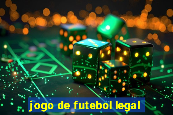 jogo de futebol legal