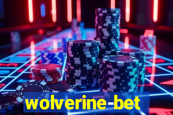 wolverine-bet