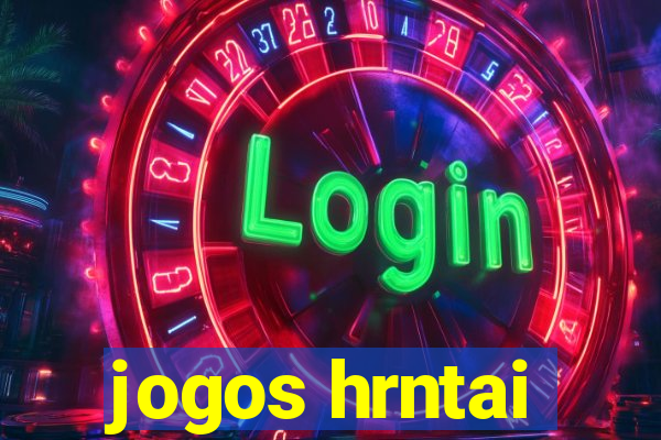 jogos hrntai