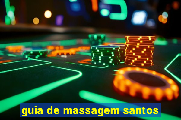 guia de massagem santos