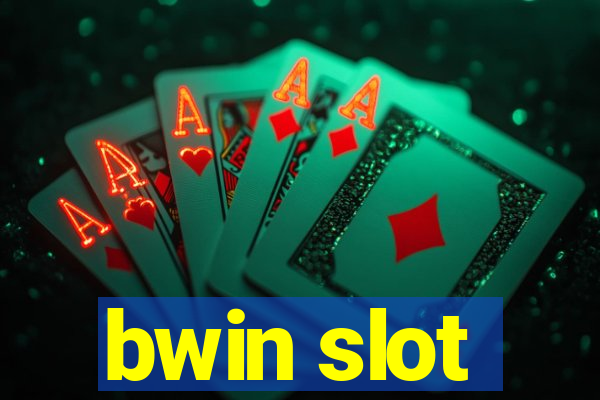 bwin slot