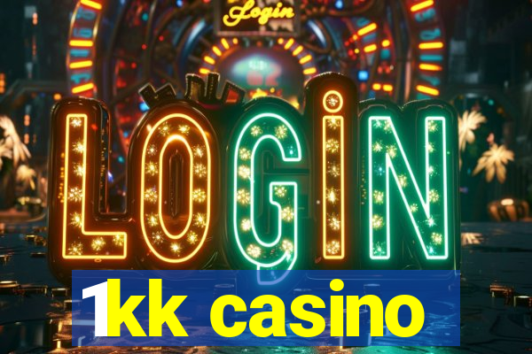 1kk casino