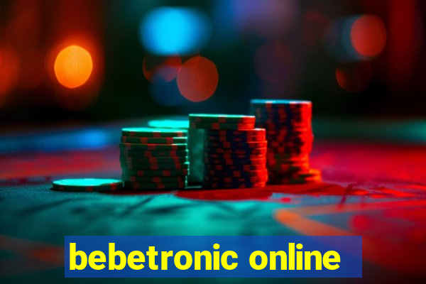 bebetronic online