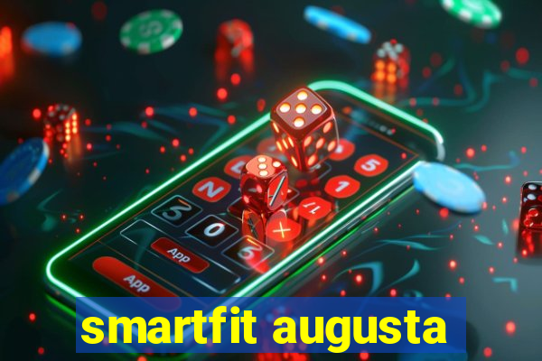 smartfit augusta