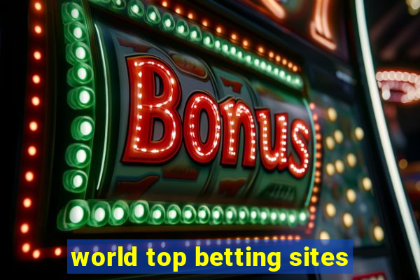 world top betting sites