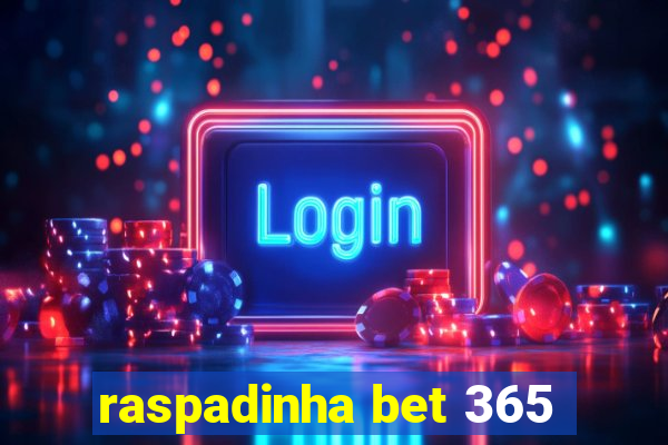 raspadinha bet 365