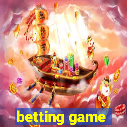 betting game