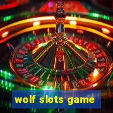 wolf slots game