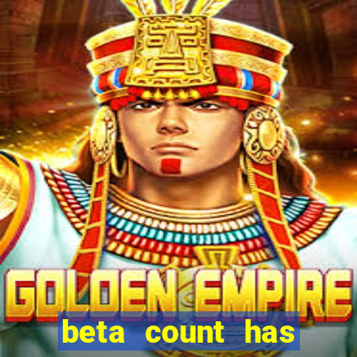 beta count has changed pt br