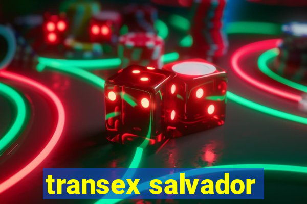 transex salvador