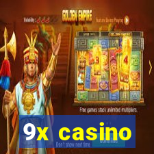 9x casino