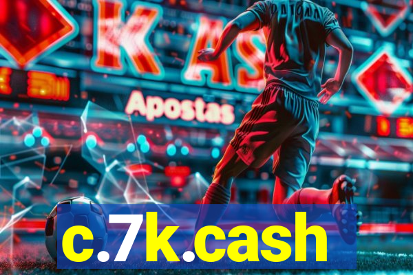 c.7k.cash