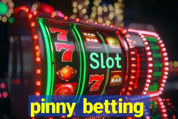 pinny betting