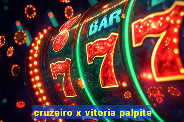 cruzeiro x vitoria palpite