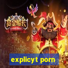 explicyt porn