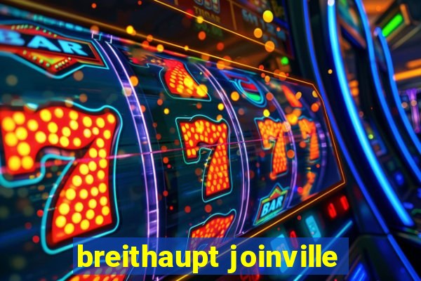 breithaupt joinville