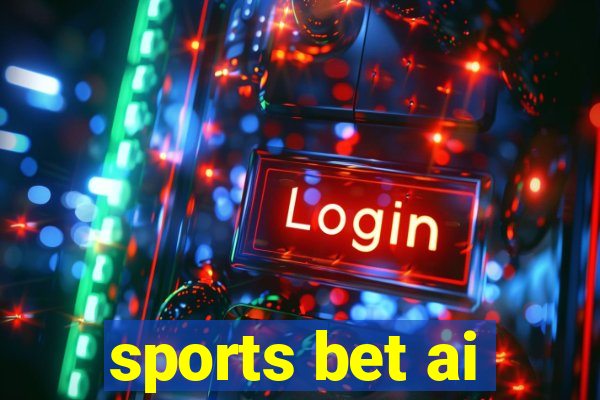 sports bet ai