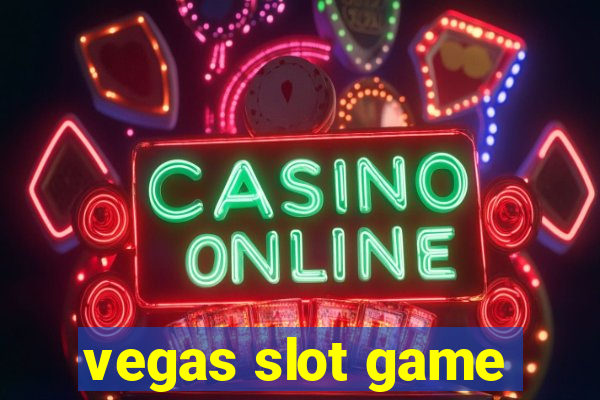 vegas slot game