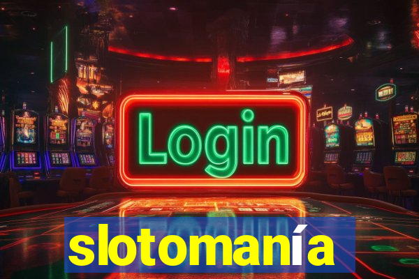 slotomanía