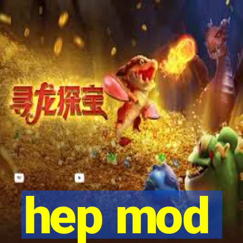 hep mod