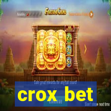 crox bet