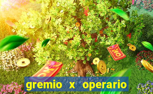 gremio x operario onde assistir