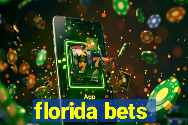 florida bets