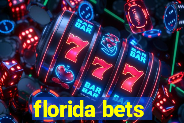 florida bets