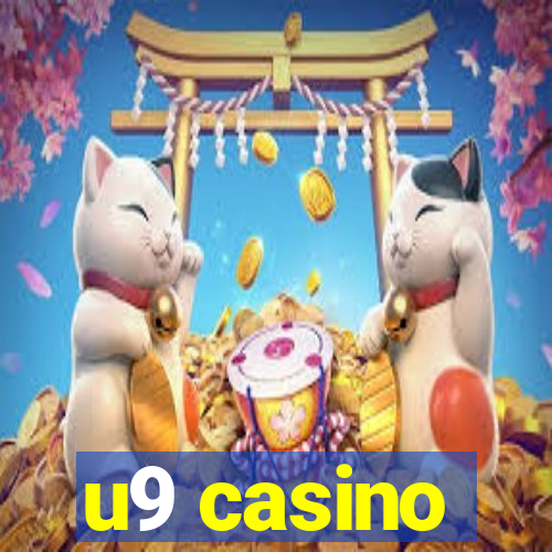 u9 casino