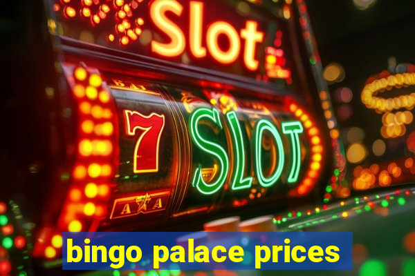 bingo palace prices