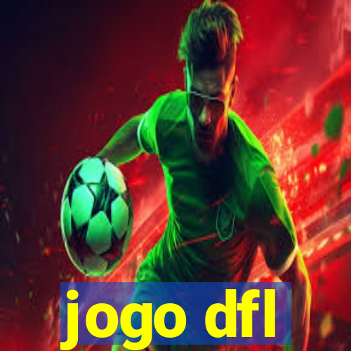 jogo dfl