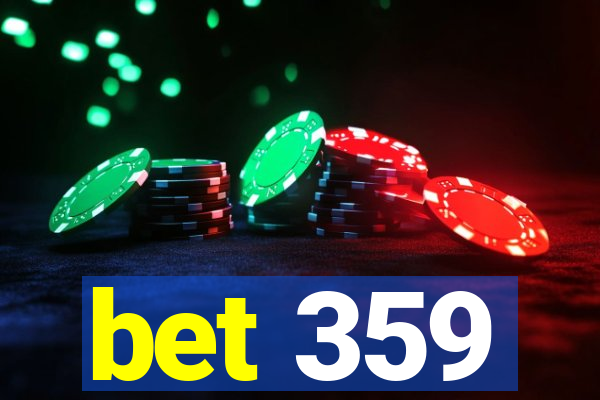 bet 359