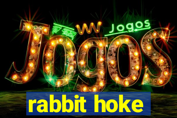 rabbit hoke